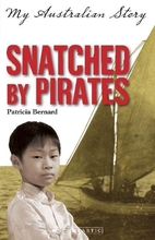 My Australian story : snatched by pirates by…