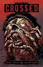 Crossed Badlands #57 Torture cover by Justin…