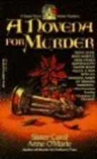 A Novena for Murder by Sister Carol Anne…