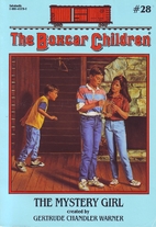 The Mystery Girl (The Boxcar Children…