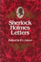The Sherlock Holmes Letters by Richard…