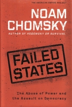 Failed States: The Abuse of Power and the…