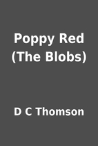 Poppy Red (The Blobs) by D C Thomson