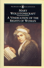 A Vindication of the Rights of Woman by Mary…