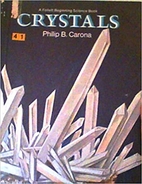 Crystals by Philip B. Carona
