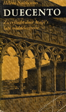 Duecento by Hélène Nolthenius