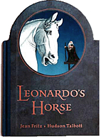 Leonardo's Horse by Jean Fritz