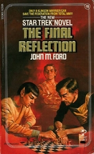 The Final Reflection by John M. Ford