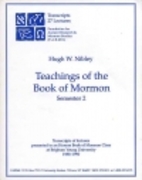 Teachings of the Book of Mormon: Semester 2…