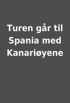 Turen går til Spania med Kanariøyene