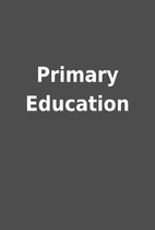 Primary Education