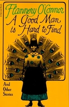 A Good Man Is Hard to Find and Other Stories…