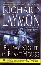 Friday Night In Beast House by Richard…