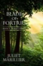Blade of Fortriu by Juliet Marillier