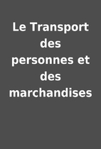 Le Transport des personnes et des…