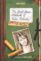 The Great green notebook of Katie Roberts:…