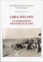 Libia 1922-1931 : Le operazioni militari…