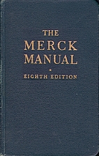 The Merck Manual 8th Edition by N. J. Rahway