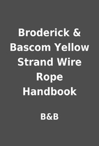 Broderick & Bascom Yellow Strand Wire Rope…