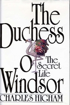 The Duchess of Windsor: The Secret Life by…