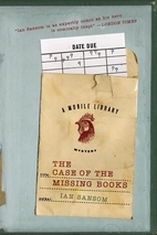 The Case of the Missing Books by Ian Sansom