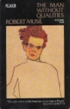 The Man without Qualities, Volume 1: A Sort…