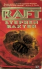 Raft by Stephen Baxter