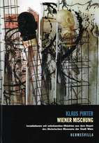 Wiener Mischung: Installationen mit…
