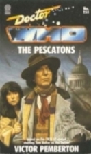 Doctor Who: The Pescatons by Victor…