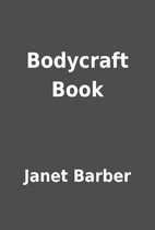 Bodycraft Book by Janet Barber