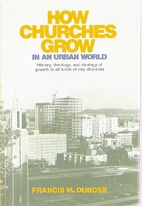 How churches grow in an urban world by…