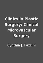 Clinics in Plastic Surgery: Clinical…