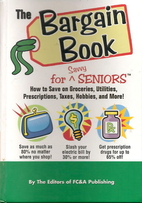 The Bargain Book for Savvy Seniors: How to…