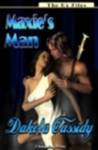 Maxie's Man by Dakota Cassidy