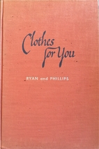 Clothes for You by Mildred Graves Ryan