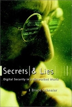 Secrets and lies : digital security in a…