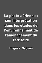La photo aérienne : son interprétation…