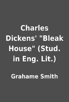 Charles Dickens' Bleak House (Stud. in…