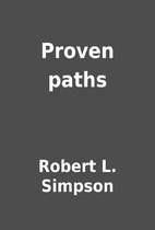 Proven paths by Robert L. Simpson