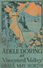 Adele Doring at Vineyard Valley by Grace May…