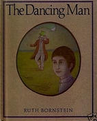 The Dancing Man: Story and Pictures by Ruth…