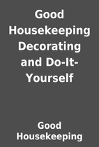 Good Housekeeping Decorating and…
