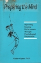 Preparing the Mind: Improving Fencing…