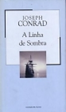 The Shadow-Line: A Confession by Joseph…