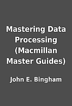 Mastering Data Processing (Macmillan Master…