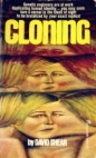 Cloning by David Shear