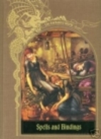 Spells and Bindings (Enchanted World Series)…