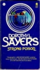 Strong Poison by Dorothy L. Sayers