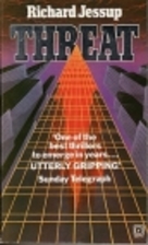 Threat by Richard Jessup