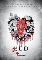 Eld by Mats Strandberg